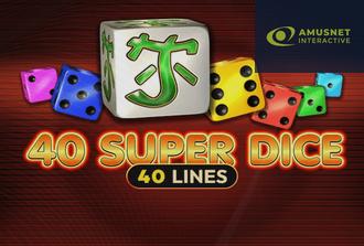 40 Super Dice